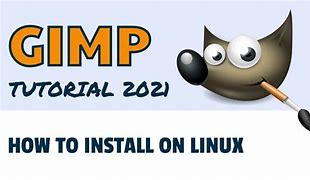 Image result for GIMP Linux