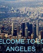 Image result for Welcome to Los Angeles