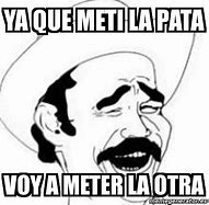 Image result for La Pata Note Meme