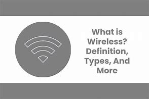 Image result for Wireless Definition