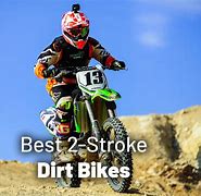 Image result for Best 2 Stroke Dirt Bike