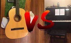 Image result for Piano vs Guitar