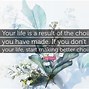 Image result for Quotes About Life Choices