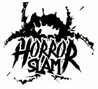Image result for Horror SLAM! Wrestling