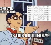 Image result for Anime Butterfly Meme