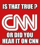Image result for CNN Funney Meme