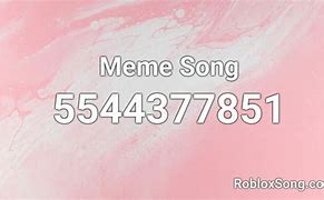 Image result for Song ID Codes Roblox Meme