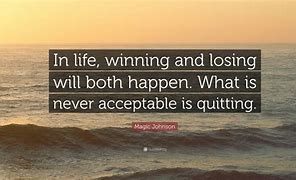 Image result for Winning/Losing Quotes