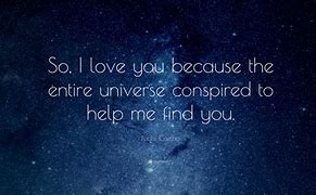 Image result for Love Quotes About Space