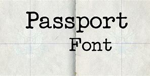Image result for Passport Font