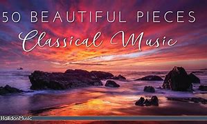 Image result for Beautiful Classical Music