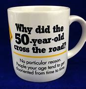 Image result for Funny 50 Year Old Gifts