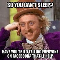 Image result for Unable to Sleep Meme