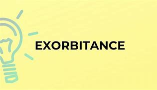 Image result for exorbigancia