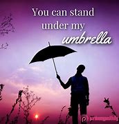 Image result for My Umbrella Quotes