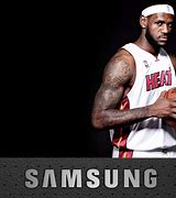 Image result for LeBron James Samsung