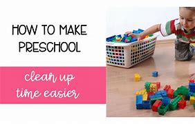 Image result for Preschool Clean Up Toys