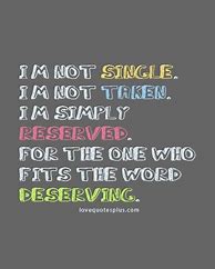 Image result for Single but Not Available
