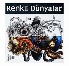 Image result for Renkli Dunyalar