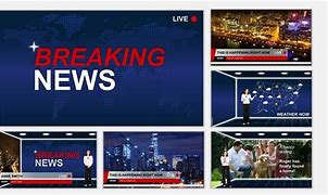 Image result for Breaking News Story Example