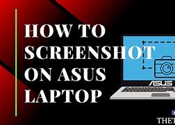 Image result for How to Screenshot On Asus Laptop Windows 10