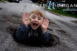 Image result for Michigan Potholes Meme