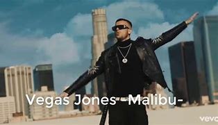 Image result for Vegas Jones Malibu