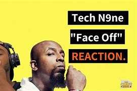 Image result for Tech N9ne Face Off
