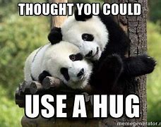 Image result for Hug You Meme