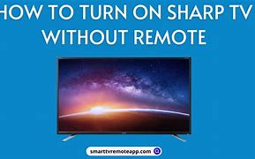 Image result for Turn On Sharp TV