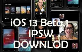 Image result for iOS 13 IPSW Download