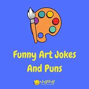 Image result for Funny Art Jokes