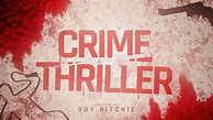 Image result for Crime Thriller Template