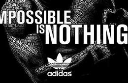 Image result for Adidas Motto