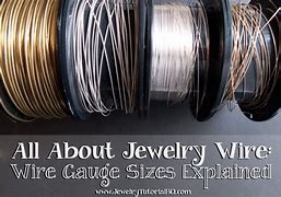 Image result for Wire Gauges Jewelry Making