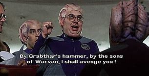 Image result for Galaxy Quest Grabthar GIF