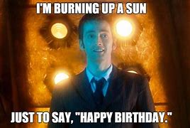 Image result for Doctor Who Birthday Meme