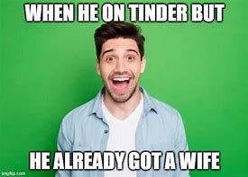 Image result for Memes On Dating Being Clean