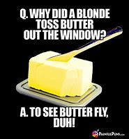Image result for Funny Butter