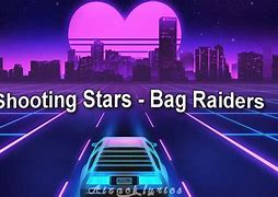 Image result for Best of Shooting Stars Bag Raiders