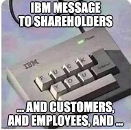 Image result for IBM Memes
