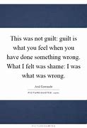 Image result for Guilt Is Too Late Quotes