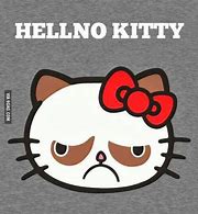 Image result for Angry Hello Kitty Meme