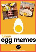 Image result for Decearing Egg Meme