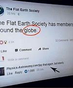 Image result for I'm Not Flat Earth Meme