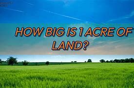 Image result for 1 Acre of Land
