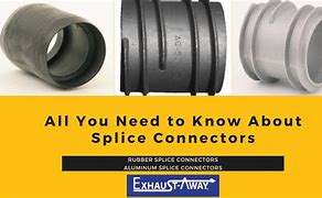 Image result for Splice Saver Connector