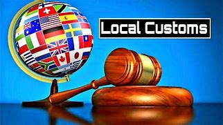 Image result for Local Customs Meaning