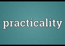 Image result for practicality