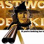 Image result for Clint Eastwood Old Westerns